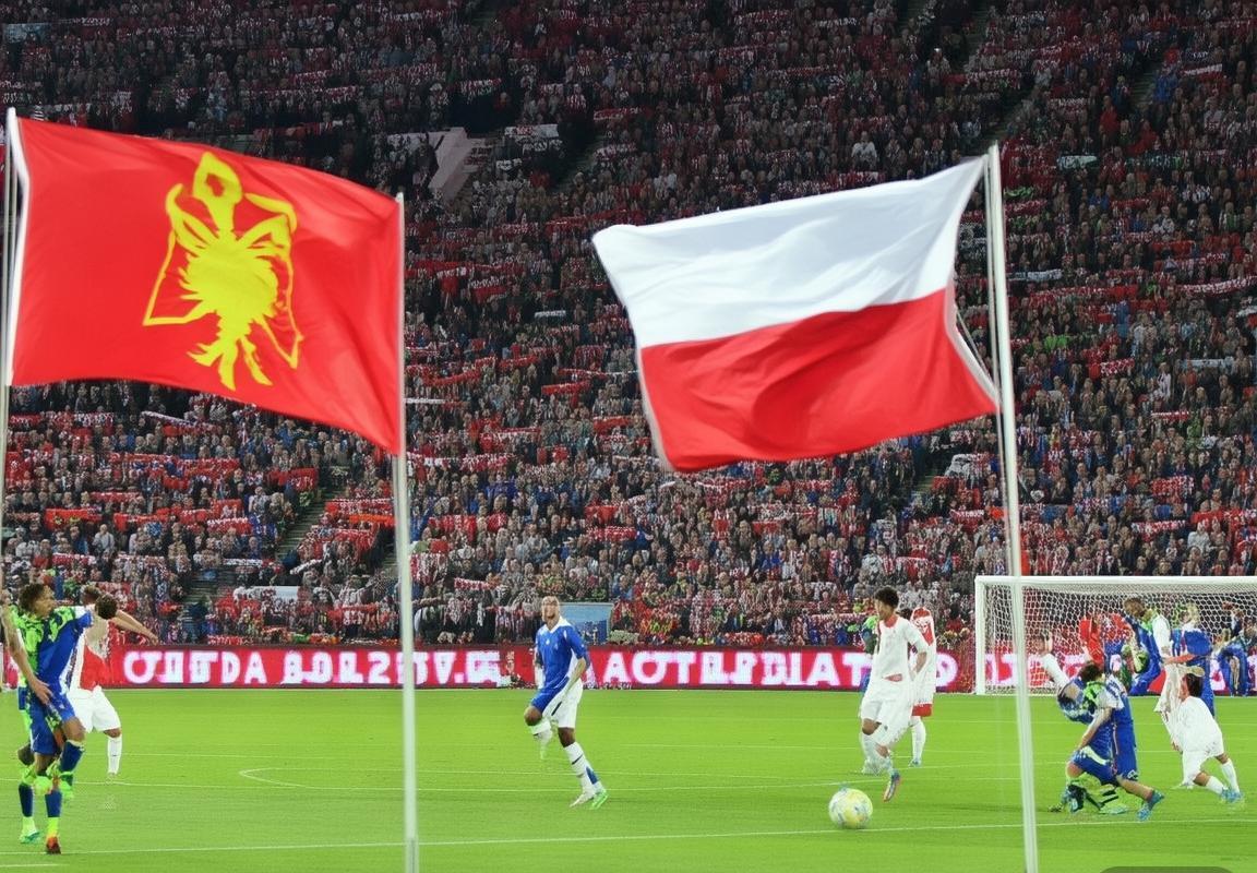 友谊赛下半场战术对决：阿尔巴里亚vs波兰精彩瞬间回顾(图1)